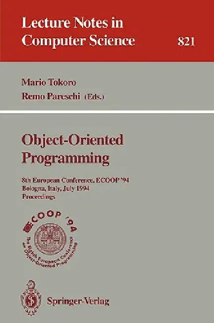 Buy Ecoop '94 - Object-Oriented Programming (English, Mario Tokoro | Remo Pareschi) — BookShops.in