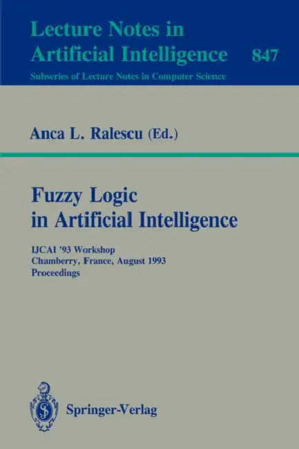 Buy Fuzzy Logic in Artificial Intelligence (English, Anca Ralescu) — BookShops.in