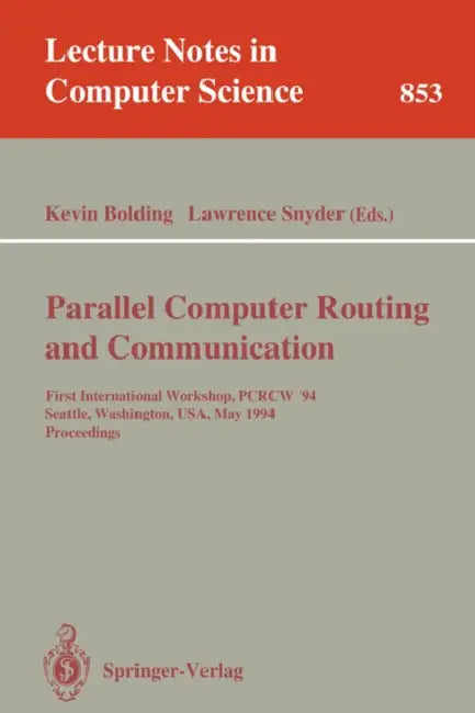 Buy Parallel Computer Routing and Communication | by Kevin Boldi — BookShops.in