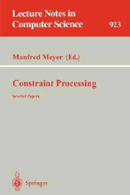 Buy Constraint Processing (English, Manfred Meyer) — BookShops.in
