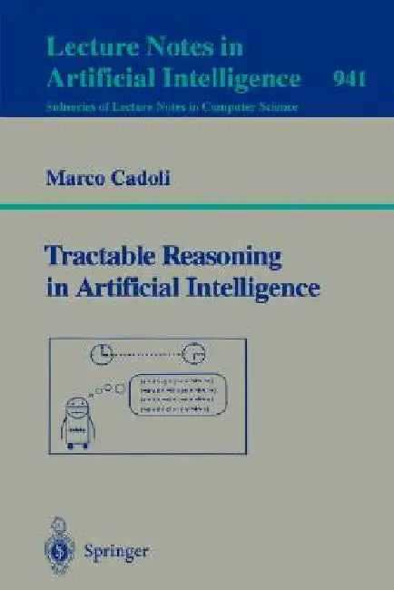 Buy Tractable Reasoning in Aritificial Intelligence (English, Marco Cadoli) — BookShops.in