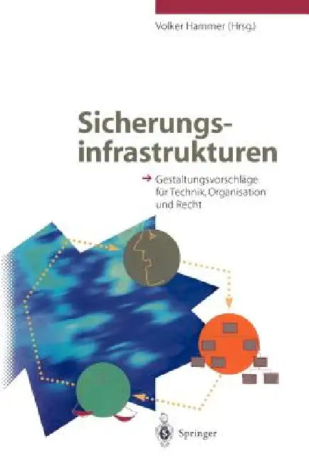 Buy Sicherungsinfrastrukturen (English, Volker Hammer) — BookShops.in