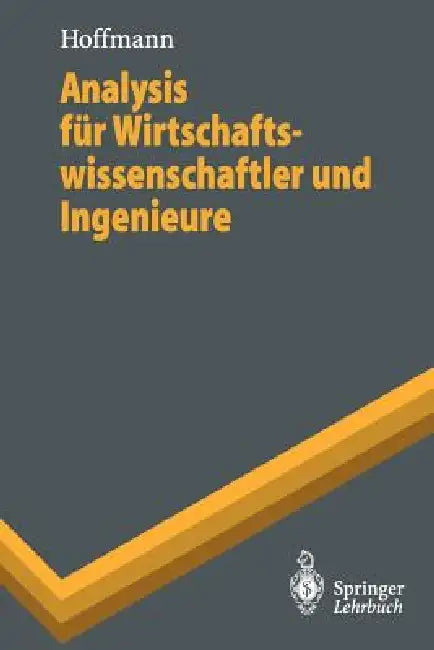 Buy Analysis Für Wirtschaftswissenschaftler Und Ingenieure (English, Dieter Hoffmann) — BookShops.in