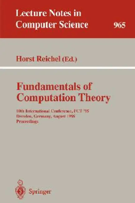 Buy Fundamentals of Computation Theory (English, Horst Reichel) — BookShops.in