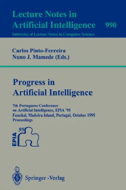 Buy Progress in Artificial Intelligence (English, Carlos Pinto-Ferreira | Nuno J. Mamede) — BookShops.in