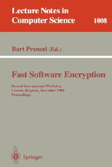 Buy Fast Software Encryption | by Bart Preneel | Springer | by B — BookShops.in