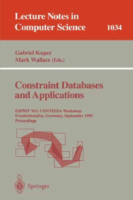 Buy Constraint Databases and Applications (English, Gabriel Kuper | Mark Wallace) — BookShops.in