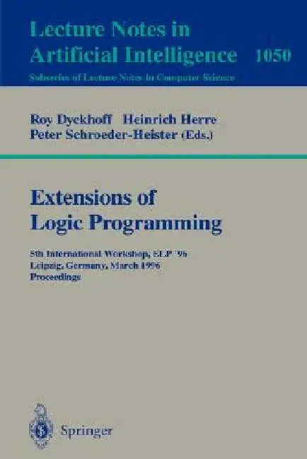 Buy Extensions of Logic Programming (English, Roy Dyckhoff | Heinrich Herre | Peter Schroeder-Heister) — BookShops.in