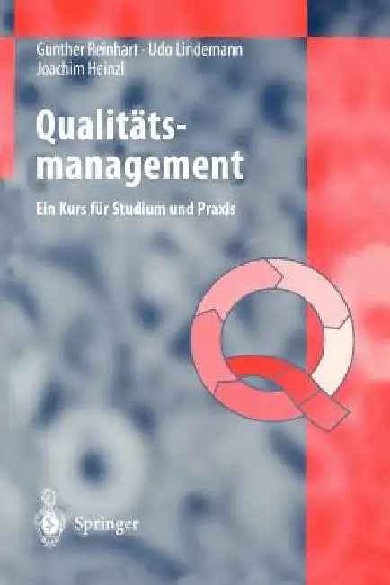 Buy Qualitätsmanagement (English, Gunther Reinhart | Udo Lindemann | Joachim Heinzl) — BookShops.in
