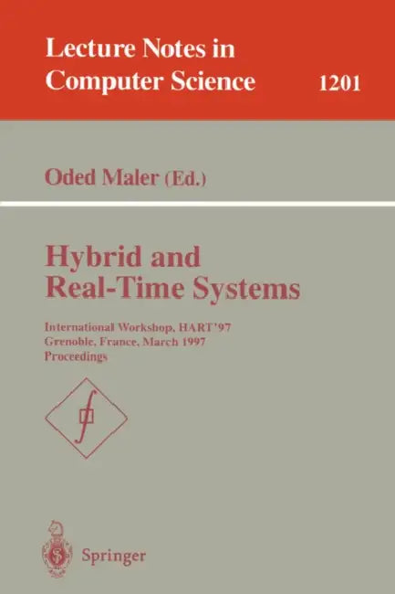 Buy Hybrid and Real-Time Systems: HART'97 Proceedings by Oded Maler | Springer Hardcover | Computer Science & Software Engineering — BookShops.in