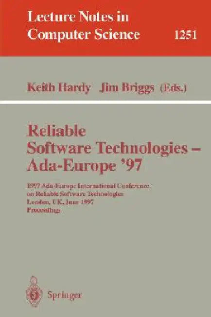 Buy Reliable Software Technologies - Ada-Europe '97 (English, Keith Hardy | Jim Briggs) — BookShops.in