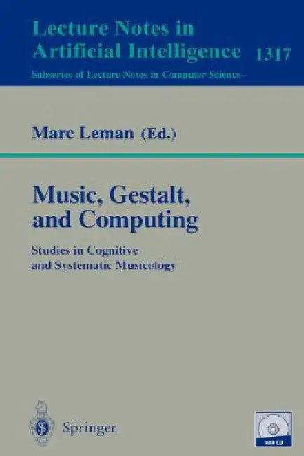 Buy Music, Gestalt, and Computing | by A. Camurri | Marc Leman | J. Louhivuori | Springer | by A. Camurri | Marc Leman | J. Louhivuori | Springer | by A. Camurri | Marc Leman | J. Louhivuori | Springer | by A. Camurri | Marc Leman | J. Louhivuori | Springer | by A. Camurri | Marc Leman | J. Louhivuori | Springer | by A. Camurri | Marc Leman | J. Louhivuori | Springer | by A. Camurri | Marc Leman | J. Louhivuori | Springer | by A. Camurri | Marc Leman | J. Louhivuori | Springer | by A. Camurri | Marc — BookShops.in