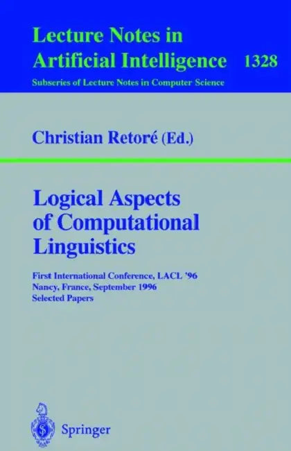 Buy Logical Aspects of Computational Linguistics (English, Christian Retore) — BookShops.in