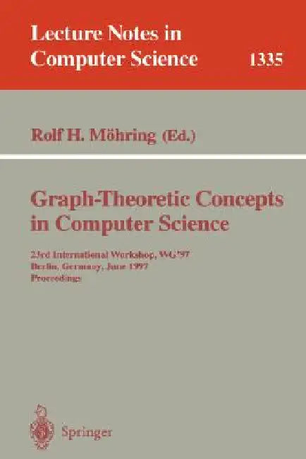 Buy Graph-Theoretic Concepts in Computer Science (English, Rolf H. Möhring) — BookShops.in