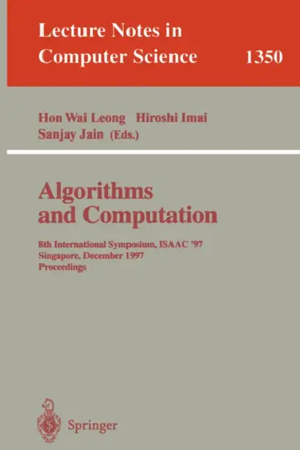 Buy Algorithms and Computation (English, Hon Wai Leong | Hiroshi Imai | Sanjay Jain) — BookShops.in