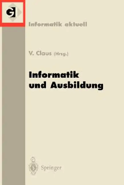 Buy Informatik Und Ausbildung (English, Volker Claus) — BookShops.in