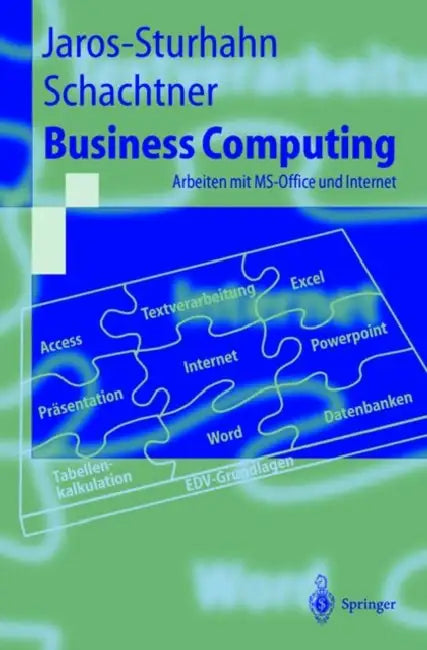 Buy Business Computing (English, Anke Jaros-Sturhahn | Konrad Schachtner) — BookShops.in