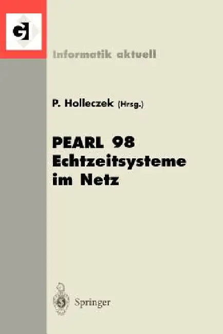 Buy Pearl 98 Echtzeitsysteme Im Netz (English, Peter Holleczek) — BookShops.in