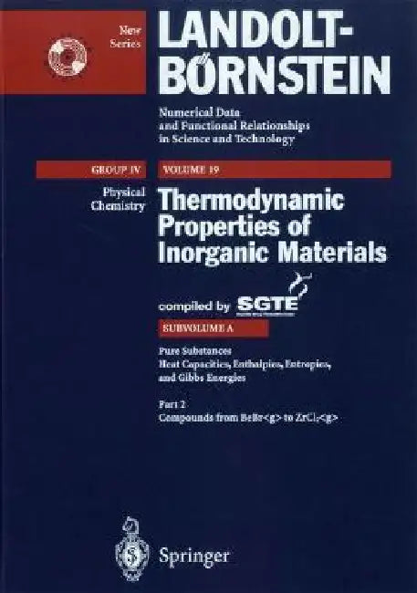 Buy Pure Substances. Part 2 _ Compounds from Bebr_g to Zrcl2_g (English, Scientific Group Thermodata Europe (Sgte) — BookShops.in