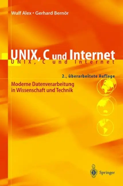 Buy Unix, C Und Internet | by B. Alex | O. Koglin | Wulf Alex | — BookShops.in