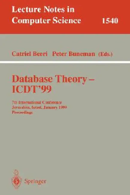 Buy Database Theory - Icdt'99 (English, Catriel Beeri | Peter Buneman) — BookShops.in