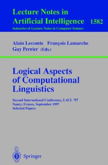 Buy Logical Aspects of Computational Linguistics (English, Alain Lecomte | Francois Lamarche | Guy Perrier) — BookShops.in