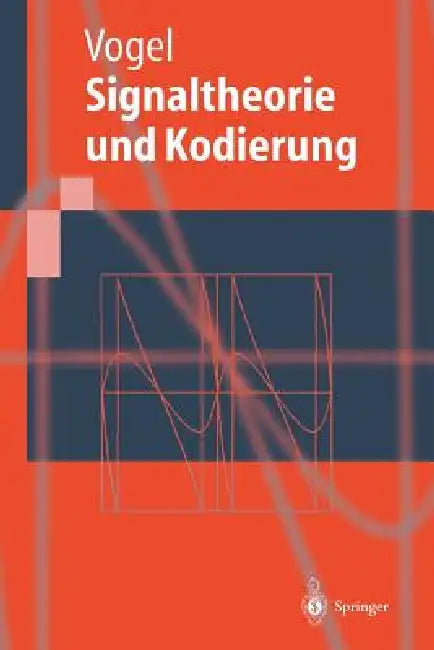 Buy Signaltheorie Und Kodierung (English, Peter Vogel) — BookShops.in