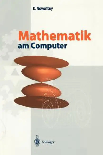 Buy Mathematik Am Computer (English, Dietrich Nowottny) — BookShops.in