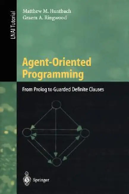Buy Agent-Oriented Programming (English, Matthew M. Huntbach | Graem a. Ringwood) — BookShops.in