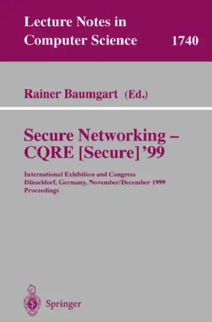 Buy Secure Networking - Cqre (Secure) '99 (English, Rainer Baumgart) — BookShops.in
