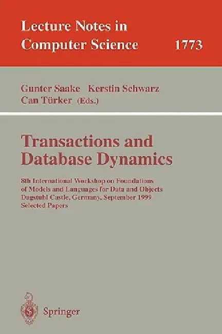 Buy Transactions and Database Dynamics (English, Gunter Saake | Kerstin Schwarz | Can Türker) — BookShops.in