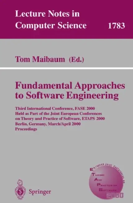 Buy Fundamental Approaches to Software Engineering | by Tom Maibaum | Springer | by Tom Maibaum | Springer | by Tom Maibaum | Springer | by Tom Maibaum | Springer | by Tom Maibaum | Springer | by Tom Maibaum | Springer | by Tom Maibaum | Springer | by Tom Maibaum | Springer | by Tom Maibaum | Springer | by Tom Maibaum | Springer | by Tom Maibaum | Springer | by Tom Maibaum | Springer | by Tom Maibaum | Springer | by Tom Maibaum | Springer | by Tom Maibaum | Springer | by Tom Maibaum | Springer | by — BookShops.in