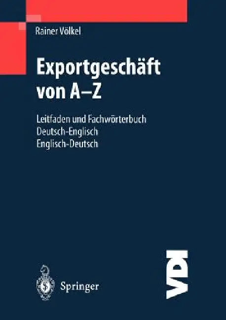 Buy Exportgeschäft Von A-Z (English, Rainer Völkel) — BookShops.in