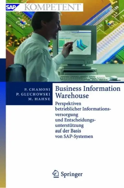 Buy Business Information Warehouse (English, Peter Chamoni | Peter Gluchowski | Michael Hahne) — BookShops.in