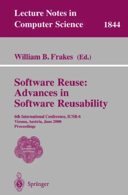 Buy Software Reuse | by William B. Frakes | Springer | by Willia — BookShops.in
