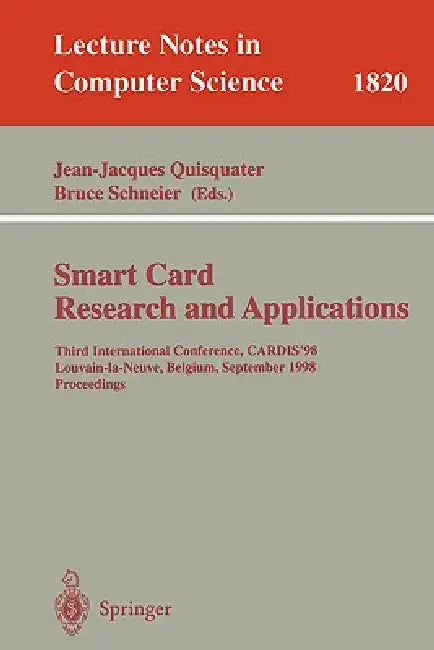 Buy Smart Card. Research and Applications (English, Jean-Jacques Quisquater | Bruce Schneier) — BookShops.in