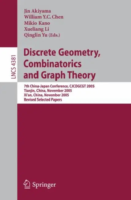 Buy Discrete Geometry, Combinatorics and Graph Theory (English, Jin Akiyama | William Y. C. Chen | Mikio Kano) — BookShops.in