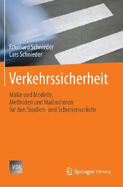 Buy Verkehrssicherheit (English, Eckehard Schnieder | Lars Schnieder) — BookShops.in