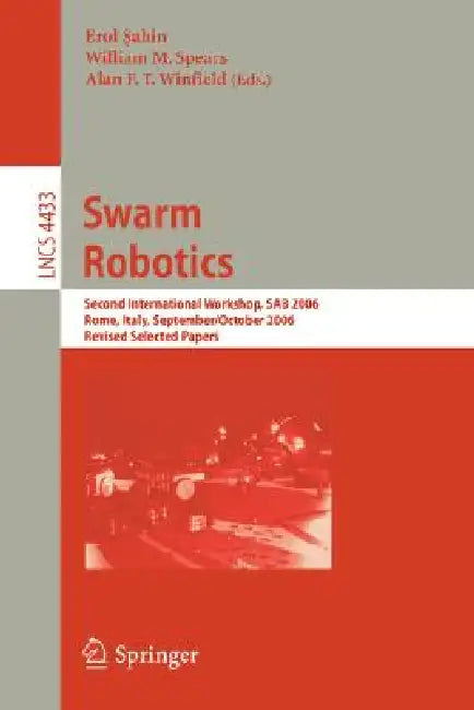 Buy Swarm Robotics (English, Erol Sahin | William M. Spears | Alan F. T. Winfield) β BookShops.in