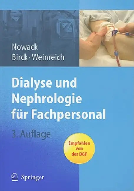 Buy Dialyse Und Nephrologie Für Fachpersonal (English, Rainer Nowack | Rainer Birck | Thomas Weinreich) — BookShops.in