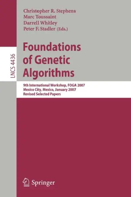 Buy Foundations of Genetic Algorithms (English, Christopher R. Stephens | Marc Toussaint | Darrell Whitley) — BookShops.in