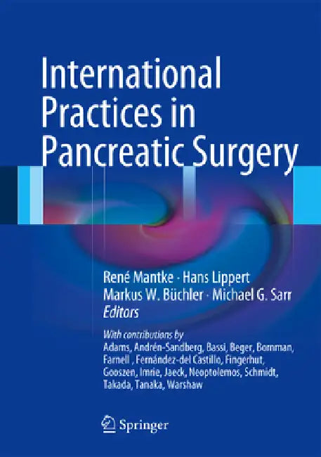 Buy International Practices in Pancreatic Surgery (English, René Mantke | Hans Lippert | Markus W. Büchler) — BookShops.in