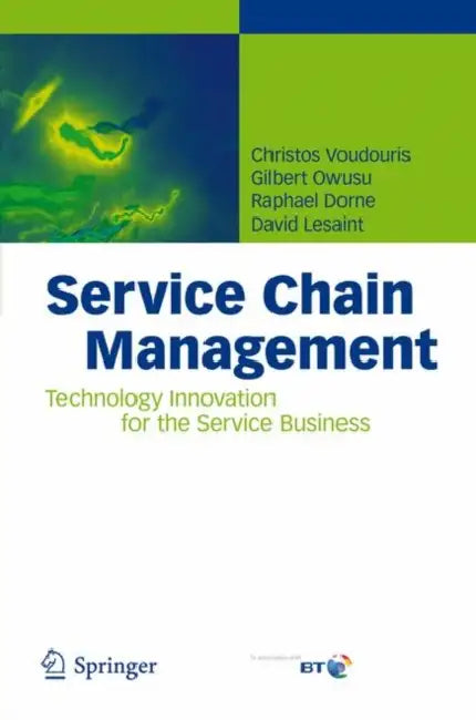 Buy Service Chain Management (English, Christos Voudouris | Gilbert Owusu | Raphael Dorne) — BookShops.in