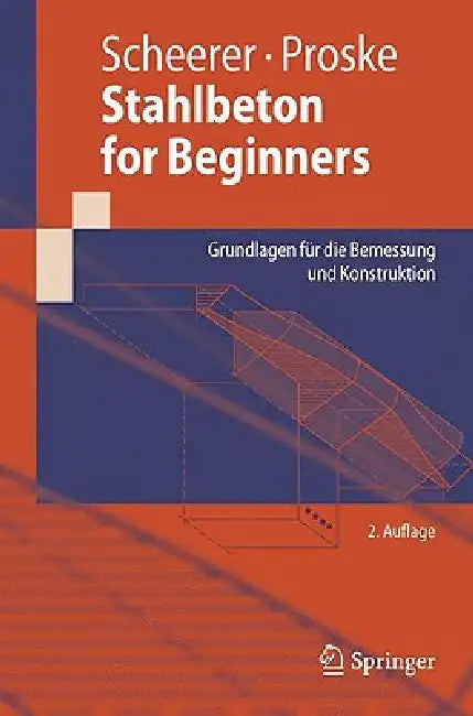 Buy Stahlbeton for Beginners (English, Silke Scheerer | Ulrike Proske) — BookShops.in