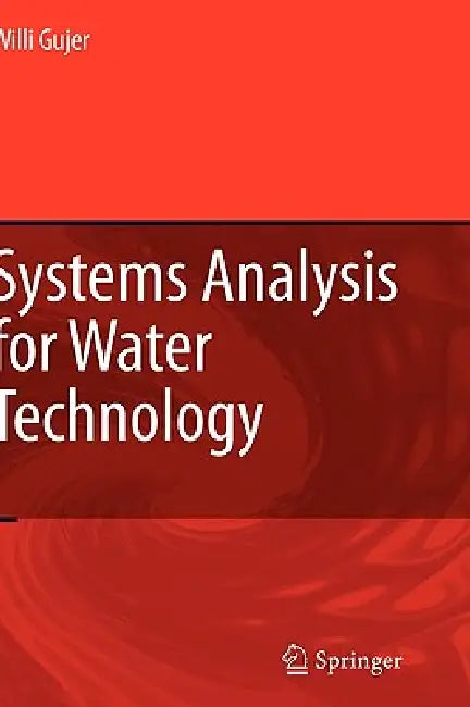 Buy Systems Analysis for Water Technology (English, Willi Gujer) — BookShops.in