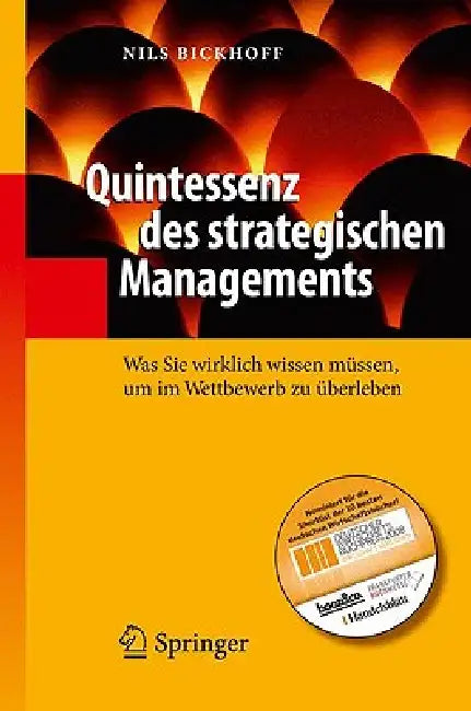 Buy Quintessenz Des Strategischen Managements (English, Nils Bickhoff) — BookShops.in