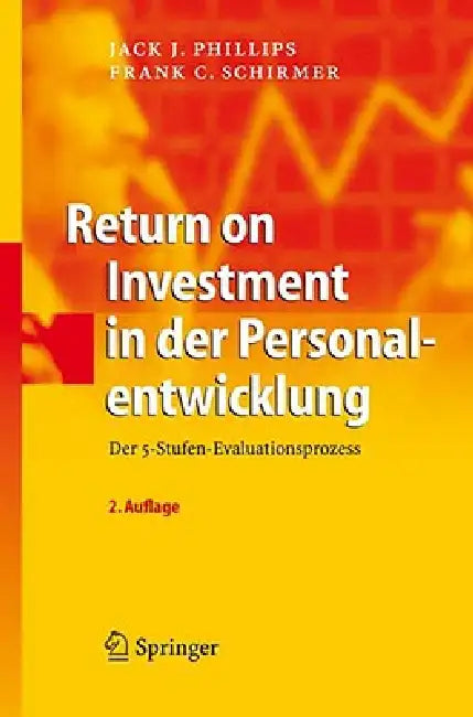 Buy Return on Investment in Der Personalentwicklung (English, Jack J. Phillips | Frank C. Schirmer) — BookShops.in