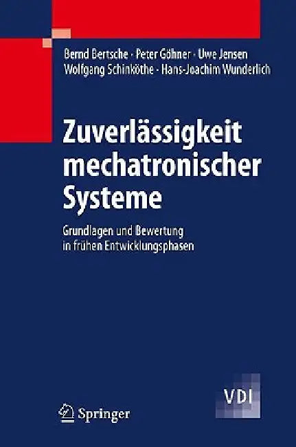 Buy Zuverlässigkeit Mechatronischer Systeme (English, Bernd Bertsche | Peter Göhner | Uwe Jensen) — BookShops.in