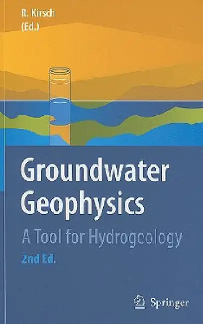 Buy Groundwater Geophysics (English, Reinhard Kirsch) — BookShops.in