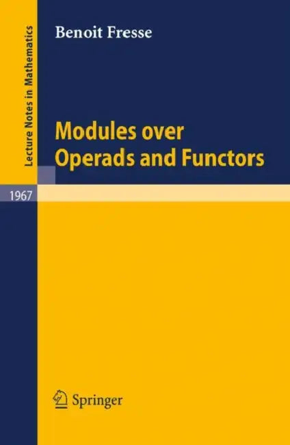 Buy Modules Over Operads and Functors (English, Benoit Fresse) — BookShops.in